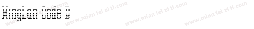 MingLan Code B字体转换
